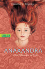Buchcover Anaxandra - Eine Prinzessin in Troja