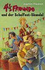 Buchcover 4 1/2 Freunde und der Schulfest-Skandal