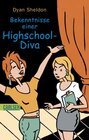 Buchcover Bekenntnisse einer Highschool-Diva