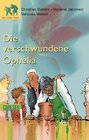 Buchcover Die verschwundene Ophelia