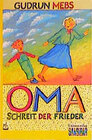 Buchcover Oma, schreit der Frieder