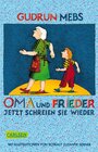 Buchcover Oma und Frieder 3: Oma und Frieder - Jetzt schreien sie wieder