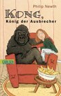 Buchcover Kong, König der Ausbrecher