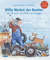 Buchcover Willy Werkel, der Bastler, baut ein Auto, ein Schiff, ein Flugzeug