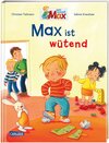 Buchcover Max-Bilderbücher: Max ist wütend