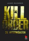Buchcover Die Auserwählten - Kill Order