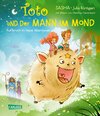 Buchcover Toto und der Mann im Mond – Aufbruch in neue Abenteuer