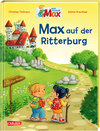 Buchcover Max-Bilderbücher: Max auf der Ritterburg