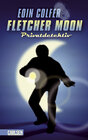 Buchcover Fletcher Moon - Privatdetektiv