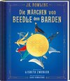 Buchcover Die Märchen von Beedle dem Barden (farbig illustrierte Schmuckausgabe)