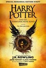 Buchcover Harry Potter und das verwunschene Kind. Teil eins und zwei (Special Rehearsal Edition Script) (Harry Potter)