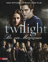 Buchcover Die Twilight Saga - Bis(s) zum Morgengrauen (Bella und Edward )