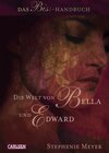 Buchcover Die Welt von Bella und Edward (Bella und Edward )