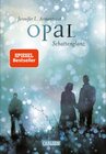Buchcover Obsidian 3: Opal. Schattenglanz