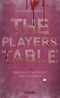 Buchcover The Players' Table – Wer nicht mitspielt, hat verloren
