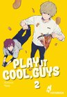 Buchcover Play it Cool, Guys 2