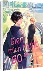 Buchcover Sieh mich nicht so an