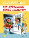 Buchcover Gaston Neuedition 22: Die Rückkehr eines Chaoten