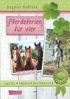Buchcover Sattel, Trense, Reiterglück 2: Pferdeferien für vier