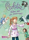 Buchcover Carlotta 3: Carlotta - Film ab im Internat!
