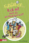 Buchcover Die Fußball-Elfen, Band 1: Kick mit, wenn du ein Mädchen bist!