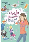 Buchcover Frida Superstar: Frida Superstar auf Sendung