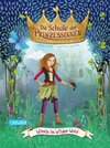 Buchcover Die Schule der Prinzessinnen 3: Winnie im Wilden Wald