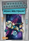 Buchcover Freaky Fahrstuhl 2: Woah, Weltraum!