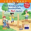 Buchcover LESEMAUS Sonderbände: Neue Kindergarten-Geschichten, die Mut machen