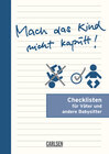 Buchcover Checklisten: Mach das Kind nicht kaputt!