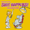 Buchcover Shit happens!: Shit happens! Postkartenkalender 2009