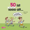 Buchcover 50 ist gar nicht sooo alt ... für eine Frau