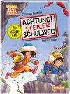 Buchcover Achtung!: Steiler Schulweg