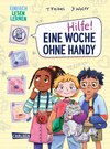 Buchcover Hilfe! Eine Woche ohne Handy