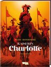 Buchcover Kaiserin Charlotte 2: Das Kaiserreich