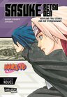 Buchcover Naruto - Sasuke Retsuden: Herr und Frau Uchiha und der Sternenhimmel (Nippon Novel)