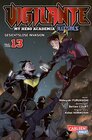 Buchcover Vigilante - My Hero Academia Illegals 13