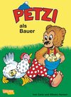 Buchcover Petzi: Petzi als Bauer