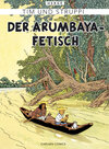 Buchcover Tim & Struppi Farbfaksimile, Band 5: Der Arumbaya-Fetisch