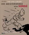 Buchcover Tim und Struppi - Die Meisterwerke von Hergé