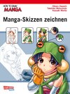 Buchcover How To Draw Manga: Manga-Skizzen zeichnen