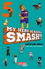 Buchcover My Hero Academia Smash 5