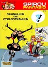 Buchcover Spirou und Fantasio 17: Schnuller und Zyklostrahlen