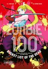 Buchcover Zombie 100 – Bucket List of the Dead 6