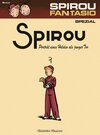 Buchcover Spirou und Fantasio Spezial 8: Porträt eines Helden als junger Tor