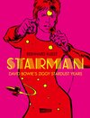 Buchcover Starman - David Bowie's Ziggy Stardust Years