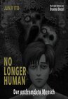 Buchcover No longer human – Der entfremdete Mensch