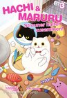 Buchcover Hachi & Maruru – Streuner halten zusammen! 3