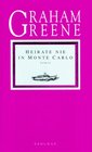 Buchcover Heirate nie in Monte Carlo