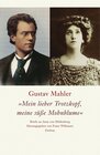 Buchcover Gustav Mahler "Mein lieber Trotzkopf, meine süße Mohnblume"